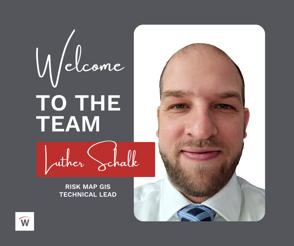 Headshot of Luther Schalk with words Welcome to the Team, Luther Schalk, Risk MAP GIS Technical Lead