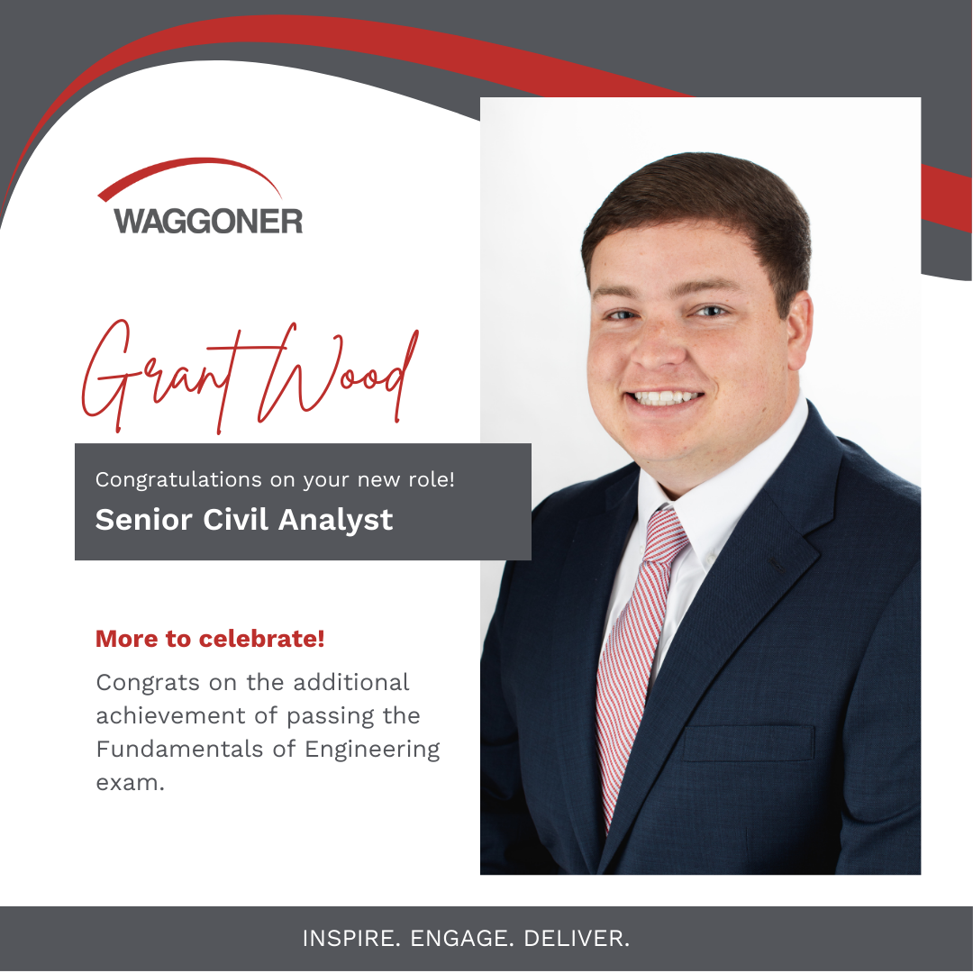 Headshot of Grant Wood on white grey and red background with words Grant Wood, Senior Civil Analyst. Congratulations on your new role! More to celebrate! Congrats on the additional achievement of passing the Fundamentals of Engineering exam.
