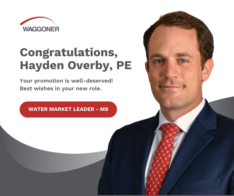 Hayden Overby A congratulatory graphic featuring Hayden Overby, PE, with the text 'Congratulations, Hayden Overby, PE. Your promotion is well-deserved! Best wishes in your new role.' Below, a red button states 'Water Market Leader - MS.' The Waggoner logo is displayed in the top-left corner, and Hayden Overby is pictured wearing a dark suit, white shirt, and red patterned tie.