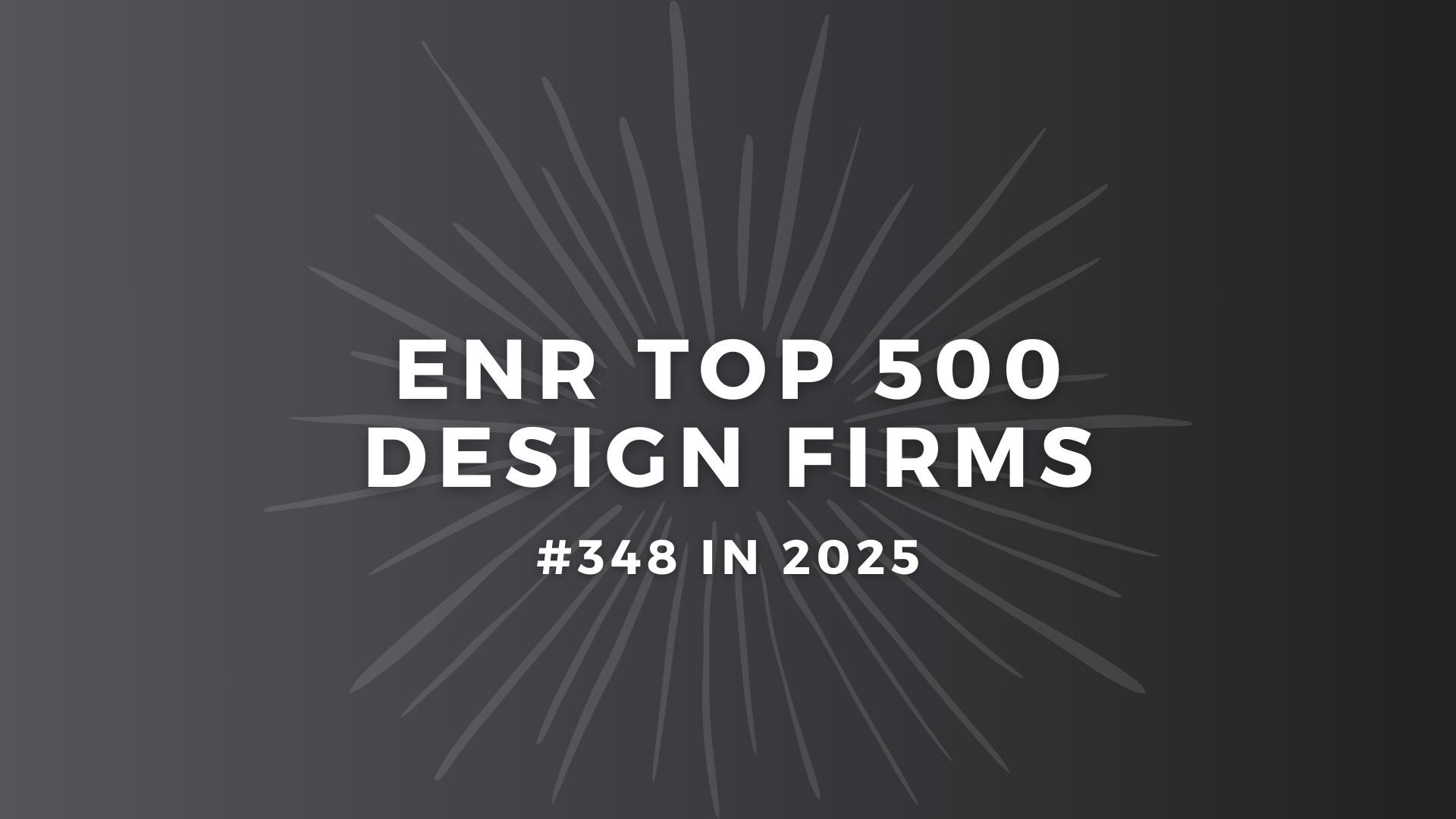 Waggoner - #348 ENR Top 500 Design Firms 2025 Graphic reading “ENR Top 500 Design Firms #348 in 2025” on a dark background with a starburst design, celebrating Waggoner Engineering placement on the 2025 list.