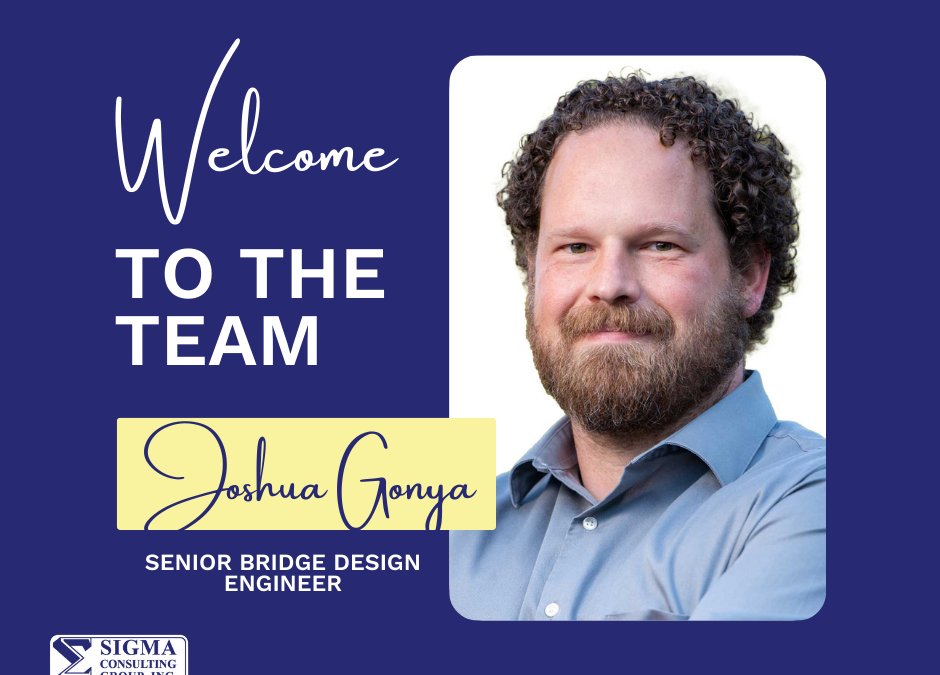 Sigma Welcomes Gonya as Senior Bridge Design Engineer