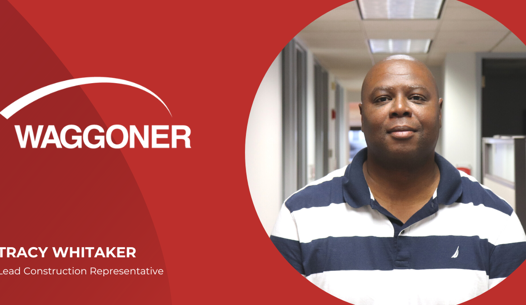 Tracy Whitaker joins Waggoner as Lead Construction Rep