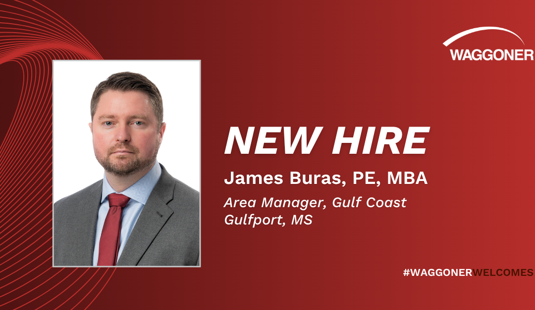 Waggoner Welcomes James Buras as Gulf Coast Area Manager and Maritime Lead