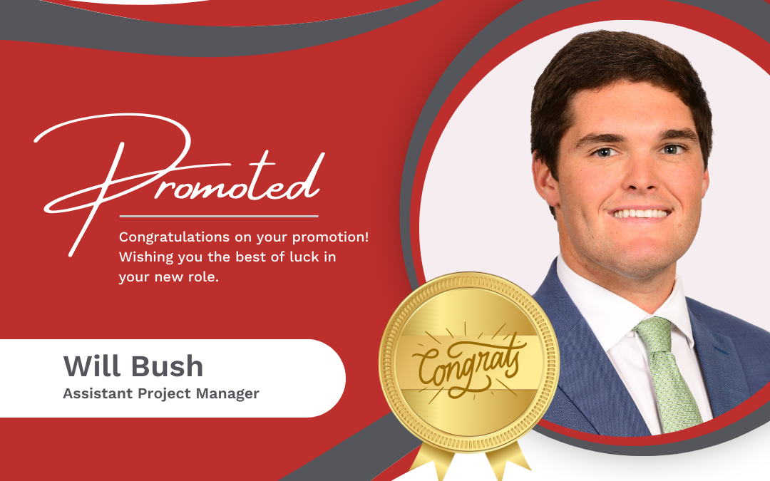 Will Bush Promoted to Assistant Project Manager
